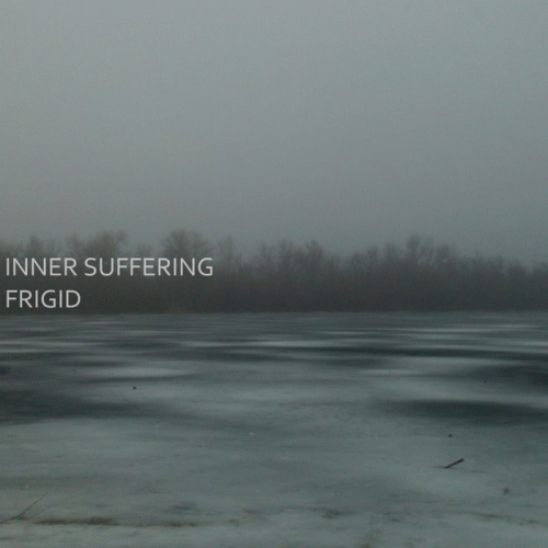 Inner Suffering (UKR) : Frigid